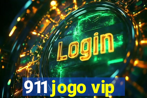 911 jogo vip